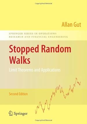 Seller image for Stopped Random Walks: Limit Theorems and Applications (Springer Series in Operations Research and Financial Engineering) by Gut, Allan [Paperback ] for sale by booksXpress