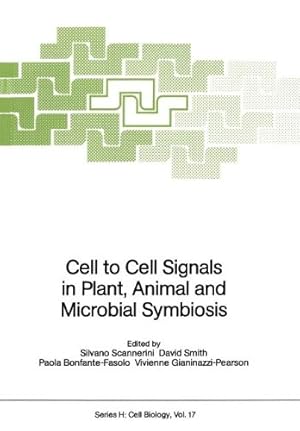 Immagine del venditore per Cell to Cell Signals in Plant, Animal and Microbial Symbiosis (Nato ASI Subseries H:) [Paperback ] venduto da booksXpress