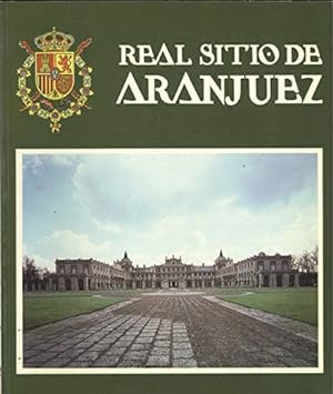 Imagen del vendedor de Real Sitio De Aranjuez a la venta por Libros Tobal