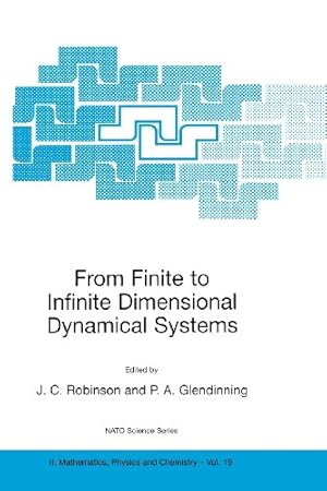 Image du vendeur pour From Finite to Infinite Dimensional Dynamical Systems (Nato Science Series II:) [Paperback ] mis en vente par booksXpress