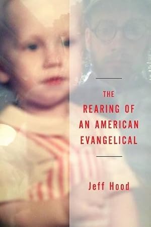 Seller image for The Rearing of an American Evangelical [Soft Cover ] for sale by booksXpress