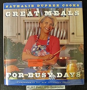 Nathalie Dupree Cooks Great Meals For Busy Days (Signed Copy)