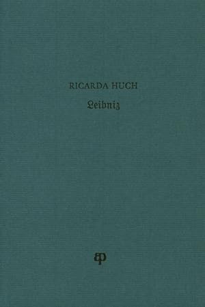 Ricarda Huch Leibniz. Einblattdruck.