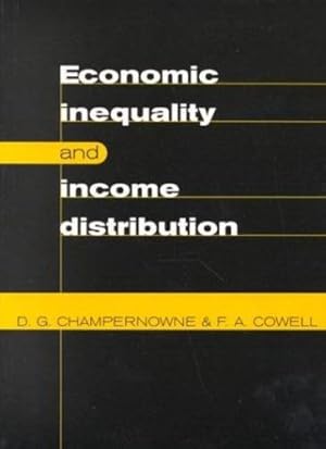 Seller image for Economic Inequality and Income Distribution by Champernowne, D. G., Cowell, F. A. [Hardcover ] for sale by booksXpress
