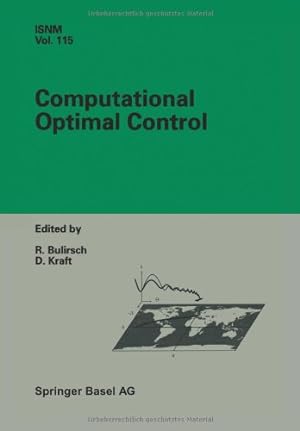 Immagine del venditore per Computational Optimal Control (International Series of Numerical Mathematics) [Paperback ] venduto da booksXpress