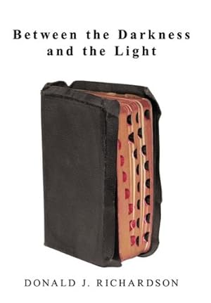 Seller image for Between the Darkness and the Light [Soft Cover ] for sale by booksXpress
