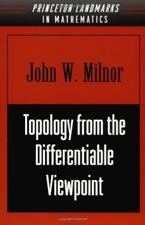 Immagine del venditore per Topology from the Differentiable Viewpoint by John Willard Milnor [Paperback ] venduto da booksXpress
