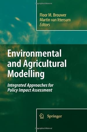 Immagine del venditore per Environmental and Agricultural Modelling:: Integrated Approaches for Policy Impact Assessment [Hardcover ] venduto da booksXpress