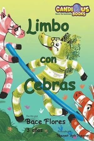 Imagen del vendedor de Limbo con Cebras (Spanish Edition) by Flores, Bace, Espinoza, Eduardo [Paperback ] a la venta por booksXpress