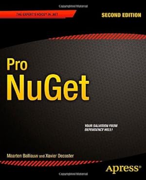 Image du vendeur pour Pro NuGet (Expert's Voice in .NET) by Balliauw, Maarten, Decoster, Xavier [Paperback ] mis en vente par booksXpress