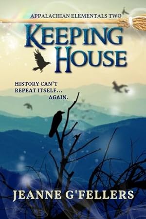 Seller image for Keeping House (Appalachian Eleementals) by G'Fellers, Jeanne [Paperback ] for sale by booksXpress