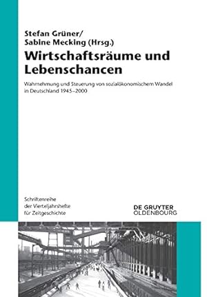 Immagine del venditore per Wirtschaftsräume und Lebenschancen (Schriftenreihe Der Vierteljahrshefte Für Zeitgeschichte) (German Edition) [Soft Cover ] venduto da booksXpress