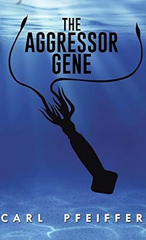 Seller image for The Aggressor Gene [Hardcover ] for sale by booksXpress