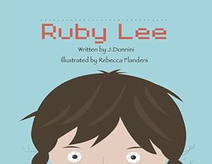 Seller image for The Story of Ruby Lee by Donnini, J [Paperback ] for sale by booksXpress