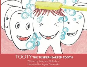 Seller image for Tooty the Tenderhearted Tooth! [Soft Cover ] for sale by booksXpress
