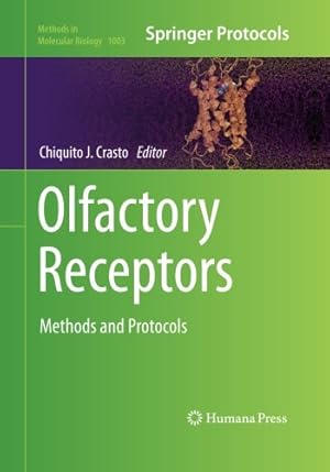 Bild des Verkufers fr Olfactory Receptors: Methods and Protocols (Methods in Molecular Biology (1003)) [Paperback ] zum Verkauf von booksXpress