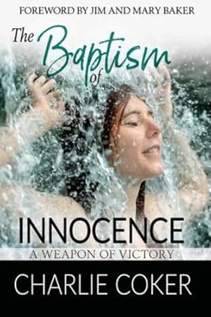 Immagine del venditore per The Baptism of Innocence: A Weapon of Victory (Other Side) [Soft Cover ] venduto da booksXpress