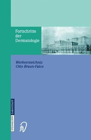 Seller image for Fortschritte der Dermatologie: Werkverzeichnis (German Edition) [Paperback ] for sale by booksXpress