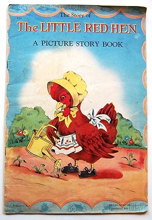 The Story of the Little Red Hen, A Picture Story Book