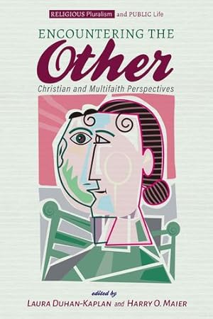 Imagen del vendedor de Encountering the Other (Religious Pluralism and Public Life) [Hardcover ] a la venta por booksXpress