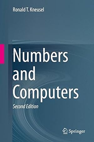 Immagine del venditore per Numbers and Computers by Kneusel, Ronald T. [Hardcover ] venduto da booksXpress