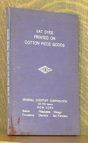 VAT DYES PRINTED ON COTTON PIECE GOODS [INDANTHREN, ALGOL, BRILLIANT INDIGO]