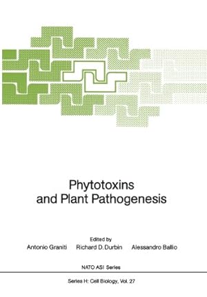 Imagen del vendedor de Phytotoxins and Plant Pathogenesis (Nato ASI Subseries H:) [Paperback ] a la venta por booksXpress