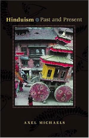 Seller image for Hinduism: Past and Present by Michaels, Axel [Paperback ] for sale by booksXpress