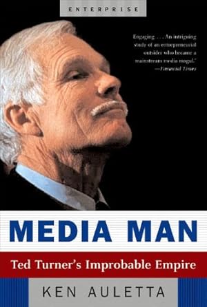 Imagen del vendedor de Media Man: Ted Turner's Improbable Empire (Enterprise) by Auletta, Ken [Paperback ] a la venta por booksXpress