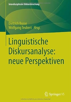 Imagen del vendedor de Linguistische Diskursanalyse: neue Perspektiven (Interdisziplinäre Diskursforschung) (German Edition) [Paperback ] a la venta por booksXpress