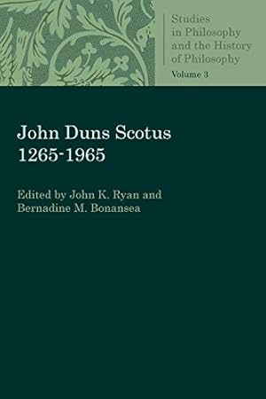 Seller image for John Duns Scotus: 1265-1965 (Studies in Philosophy and the History of Philosophy) [Paperback ] for sale by booksXpress