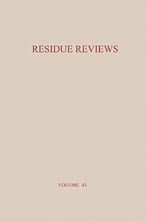 Immagine del venditore per Residue Reviews: Residues of Pesticides and Other Contaminants in the Total Environment (Reviews of Environmental Contamination and Toxicology) (Volume 43) [Soft Cover ] venduto da booksXpress