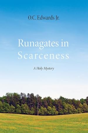 Seller image for Runagates in Scarceness: A Holy Mystery [Soft Cover ] for sale by booksXpress