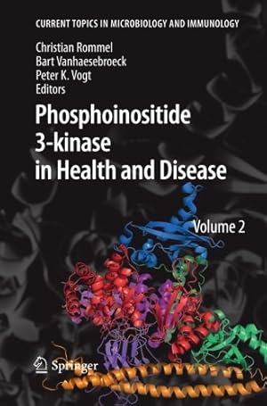 Seller image for Phosphoinositide 3-kinase in Health and Disease: Volume 2 (Current Topics in Microbiology and Immunology) [Paperback ] for sale by booksXpress