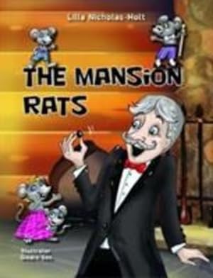 Imagen del vendedor de The Mansion Rats by Nicholas-Holt, Lilla [Paperback ] a la venta por booksXpress