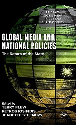 Seller image for Global Media and National Policies: The Return of the State (Palgrave Global Media Policy and Business) [Hardcover ] for sale by booksXpress