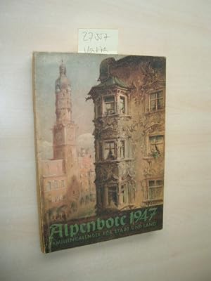Alpenbote 1947 Familienkalender für Stadt und Land.