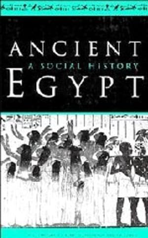 Seller image for Ancient Egypt: A Social History by Trigger, B. G., Kemp, B. J., O'Connor, D., Lloyd, A. B. [Paperback ] for sale by booksXpress