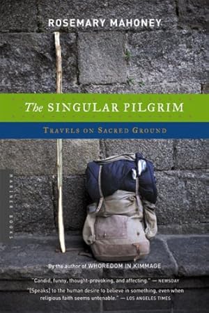 Seller image for Singular Pilgrim Pa by Mahoney, Rosemary [Paperback ] for sale by booksXpress