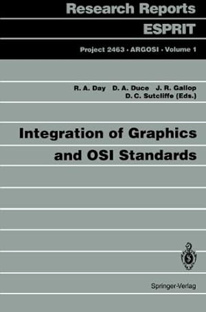 Seller image for Integration of Graphics and OSI Standards (Research Reports Esprit) [Paperback ] for sale by booksXpress
