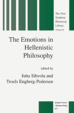 Seller image for The Emotions in Hellenistic Philosophy (The New Synthese Historical Library) [Soft Cover ] for sale by booksXpress