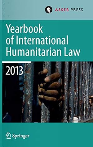 Seller image for Yearbook of International Humanitarian Law 2013 [Hardcover ] for sale by booksXpress