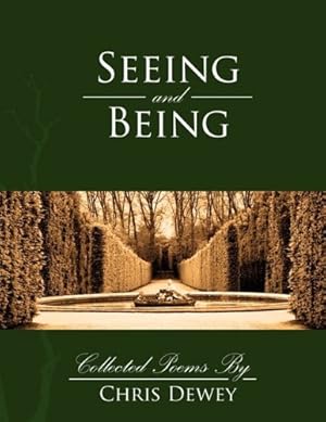 Seller image for Seeing and Being by Dewey, Christopher [Paperback ] for sale by booksXpress