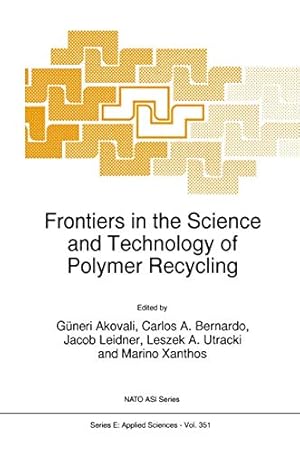 Imagen del vendedor de Frontiers in the Science and Technology of Polymer Recycling (Nato Science Series E:) [Soft Cover ] a la venta por booksXpress