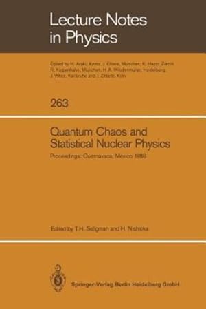 Seller image for Quantum Chaos and Statistical Nuclear Physics: Proceedings of the 2nd International Conference on Quantum Chaos and the 4th International Colloquium . January 6-10, 1986 (Lecture Notes in Physics) [Paperback ] for sale by booksXpress