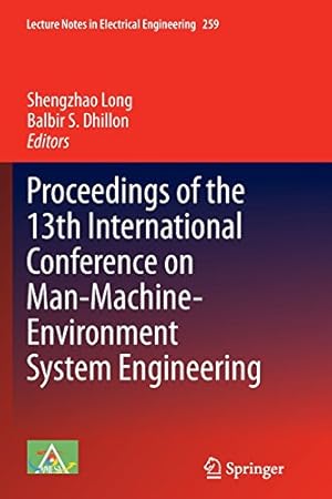 Seller image for Proceedings of the 13th International Conference on Man-Machine-Environment System Engineering (Lecture Notes in Electrical Engineering) [Paperback ] for sale by booksXpress