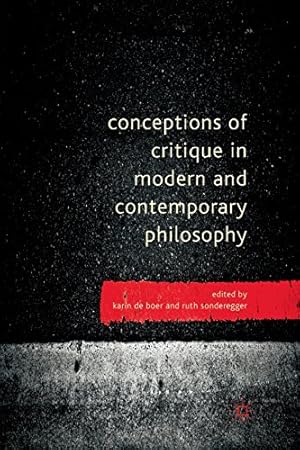 Seller image for Conceptions of Critique in Modern and Contemporary Philosophy [Paperback ] for sale by booksXpress