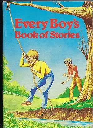 Bild des Verkufers fr Every Boy's Book of Stories - Includes Peter & Patch by Joan Wanklynl zum Verkauf von Peakirk Books, Heather Lawrence PBFA