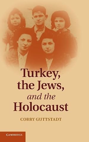 Immagine del venditore per Turkey, the Jews, and the Holocaust by Guttstadt, Corry [Hardcover ] venduto da booksXpress