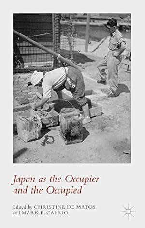 Seller image for Japan as the Occupier and the Occupied [Hardcover ] for sale by booksXpress